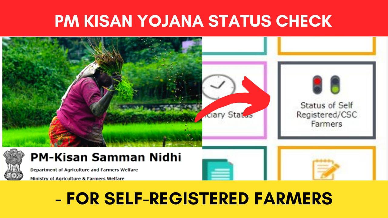 PM Kisan Status Check (For Self-Registered Farmers) Online 2024